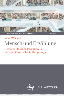 Mensch und Erzählung von Weiland,  Marc