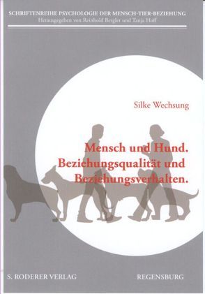 Mensch und Hund von Wechsung,  Silke