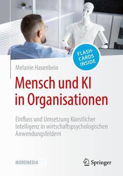 Mensch und KI in Organisationen von Hasenbein,  Melanie