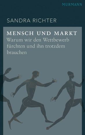 Mensch und Markt von Richter,  Sandra