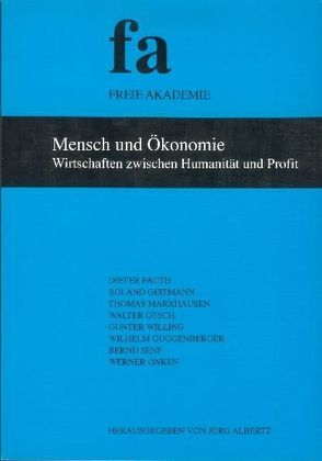 Mensch und Ökonomie von Albertz,  Jörg