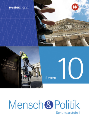 Mensch und Politik SI – Ausgabe 2022 für Gymnasien in Bayern von Gloe,  Markus, Keilwerth,  Holger