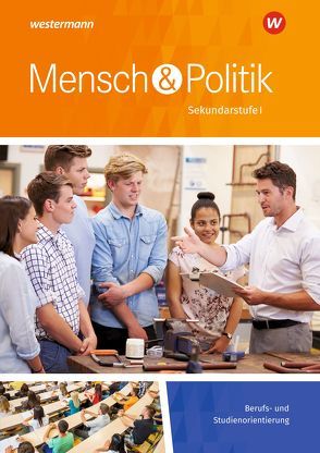 Mensch und Politik SI von Bethke,  Andreas, Detjen,  Joachim, Franke,  Johannes, Henne,  Christine, Launhardt,  Werner, Meske,  Frank, Meyer,  Karl-Heinz, Tallen,  Hermann, Wedemeyer,  Friedrich-Wilhelm, Westphal,  Jürgen