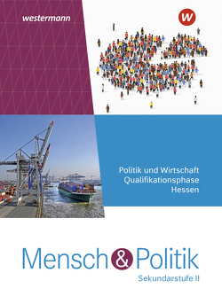 Mensch und Politik SII – Ausgabe 2022 für Hessen