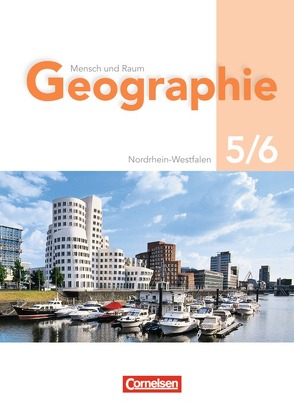 Mensch und Raum – Geographie Gymnasium Nordrhein-Westfalen – G8 – 5./6. Schuljahr von Breitbach,  Thomas, Koch,  Rainer, Konopka,  Hans-Peter, Kron,  Erich A., Kühnen,  Frank Velix, Mittag,  Wolfgang, Neumann,  Jürgen, Richter,  Dieter, Theißen,  Ulrich