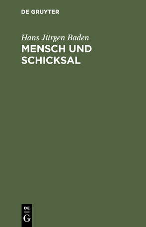 Mensch und Schicksal von Baden,  Hans Jürgen