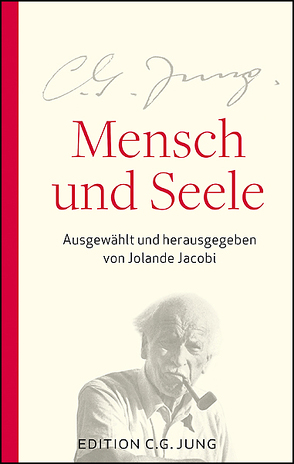 Mensch und Seele von Jacobi,  Jolande, Jung,  C.G.