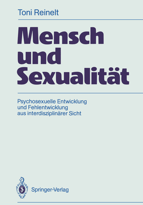 Mensch und Sexualität von Reinelt,  Toni