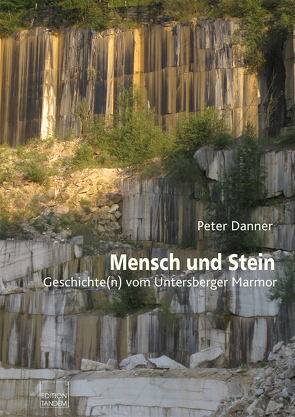 Mensch und Stein von Danner,  Peter