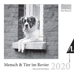 Mensch und Tier im Revier 2020 von Ruhr Museum,  Essen