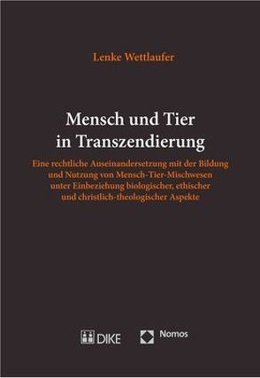 Mensch und Tier in Transzendierung von Wettlaufer,  Lenke