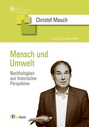 Mensch und Umwelt von Mauch,  Christof