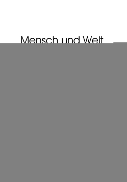 Mensch und Welt in Therapie von Weismüller,  Christoph