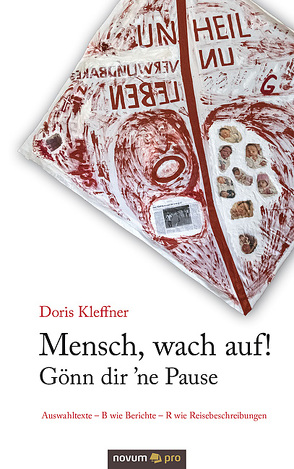 Mensch, wach auf! Gönn dir ’ne Pause von Kleffner,  Doris