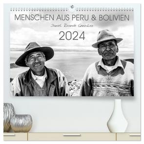 Menschen aus Peru und Bolivien (hochwertiger Premium Wandkalender 2024 DIN A2 quer), Kunstdruck in Hochglanz von Ricardo González Photography,  Daniel