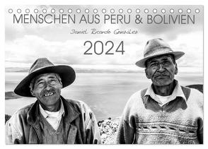 Menschen aus Peru und Bolivien (Tischkalender 2024 DIN A5 quer), CALVENDO Monatskalender von Ricardo González Photography,  Daniel