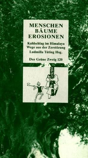Menschen – Bäume – Erosionen von Tüting,  Ludmilla