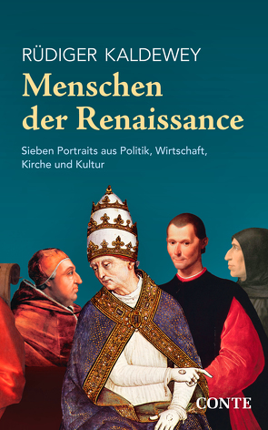 Menschen der Renaissance von Kaldewey,  Rüdiger