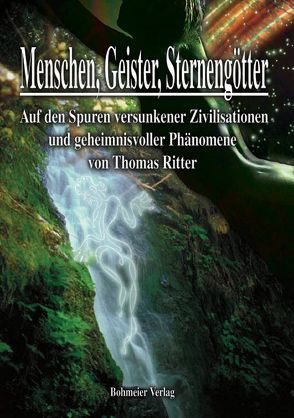 Menschen, Geister, Sternengötter von JaDa, Ritter,  Thomas