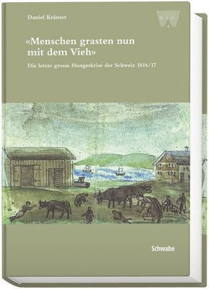 „Menschen grasten nun mit dem Vieh“ von Krämer,  Daniel