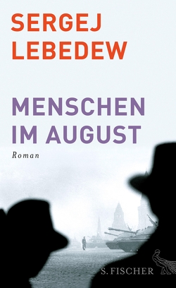 Menschen im August von Lebedew,  Sergej, Zwerg,  Franziska