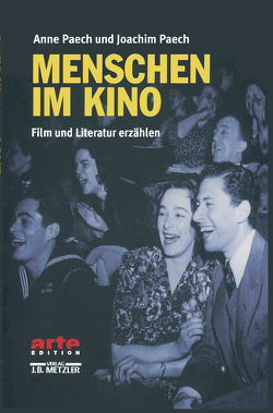 Menschen im Kino von Paech,  Anne, Paech,  Joachim