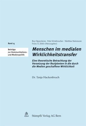 Menschen im medialen Wirklichkeitstransfer von Hackenbruch,  Tanja