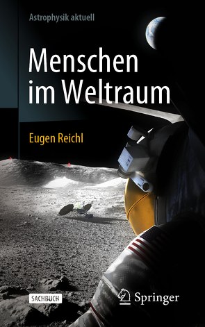 Menschen im Weltraum von Reichl,  Eugen