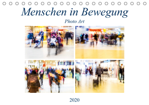 Menschen in Bewegung (Tischkalender 2020 DIN A5 quer) von Hasche,  Joachim