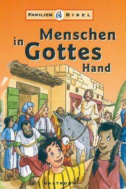 Menschen in Gottes Hand / Buch 1-8 / Menschen in Gottes Hand / Buch Bd. 6