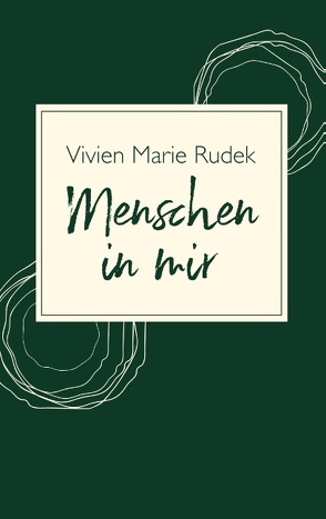 Menschen in mir von Rudek,  Vivien Marie