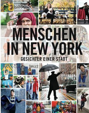 Menschen in New York von Stanton,  Brandon