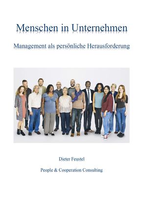 Menschen in Unternehmen von Feustel,  Dieter