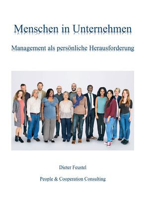 Menschen in Unternehmen von Feustel,  Dieter