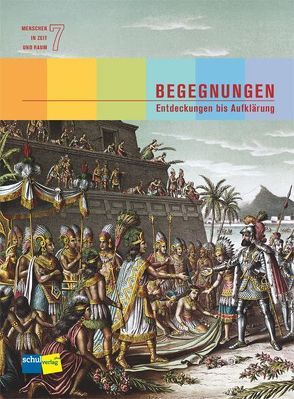 Menschen in Zeit und Raum 7: Begegnungen von Casari,  Manuela, Gallati,  Mischa, Sauerländer,  Dominik