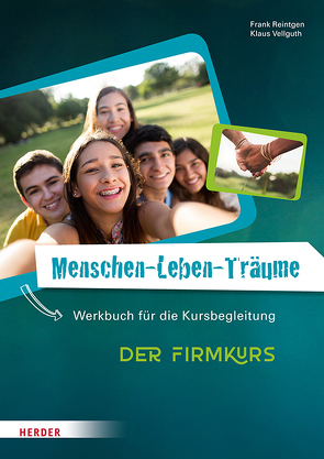 Menschen-Leben-Träume von Reintgen,  Frank, Vellguth,  Klaus