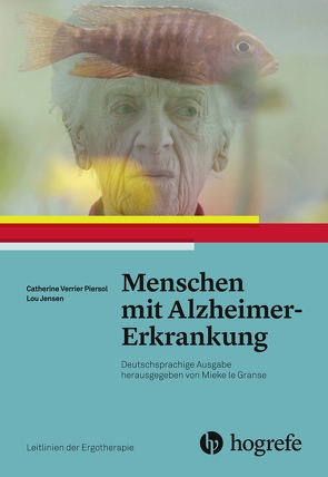 Menschen mit Alzheimer–Erkrankung von AOTA, Jensen,  Lou, Ney–Wildenhahn,  Helga, Piersol,  Catherine Verrier