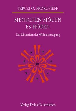 Menschen mögen es hören von Prokofieff,  Sergej O