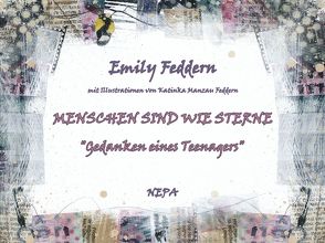 Menschen sind wie Sterne von Feddern,  Emily, Manzau-Feddern,  Katinka