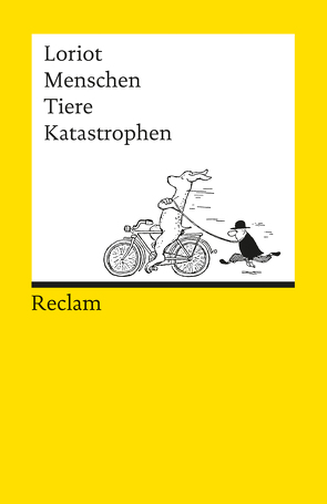 Menschen, Tiere, Katastrophen von Loriot