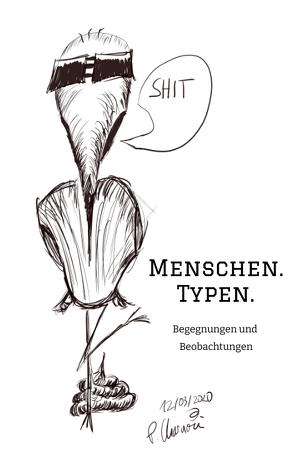 Menschen. Typen. von Charaoui,  Philipp