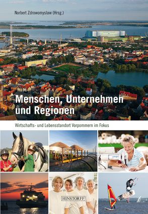 Menschen, Unternehmen und Regionen von Zdrowomyslaw,  Prof. Dr. Norbert