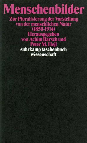 Menschenbilder von Barsch,  Achim, Hejl,  Peter M.