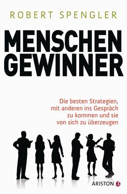 Menschengewinner von Spengler,  Robert