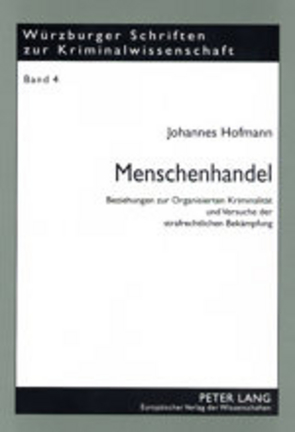 Menschenhandel von Hofmann,  Johannes