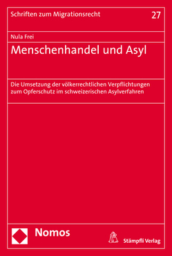 Menschenhandel und Asyl von Frei,  Nula