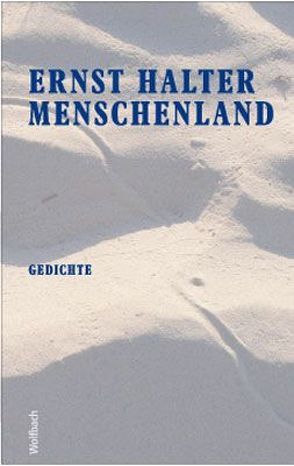 Menschenland von Halter,  Ernst