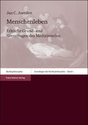 Menschenleben von Joerden,  Jan C.