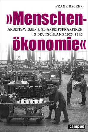 »Menschenökonomie« von Becker,  Frank