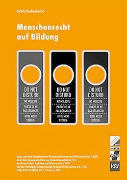 Menschenrecht auf Bildung von Achelpöhler,  Wilhelm, Alheit,  Peter, Andrianopulu,  Eleni, Banscherus,  Ulf, Bender,  Konstantin, Bultmann,  Torsten, Demmer,  Marianne, Deppe,  Frank, Düber,  Dominik, Duvivier,  Adeline, Fechner,  Heiner, Himpele,  Klemens, Keller,  Andreas, Kreck,  Lena, Lux,  Vanessa, Markard,  Morus, Miethe,  Ingrid, Mitrovic,  Emilija, Nassibi,  Ghazaleh, Recht,  Alexander, Schultheiss,  Jana, Staack,  Sonja